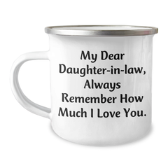 Gifts from Mom to Daughter-in-law - Funny Quote Camping Mug, 12 oz, Stainless Steel with Enamel Finish, Graduation Unique Gifts for Her - Image 1