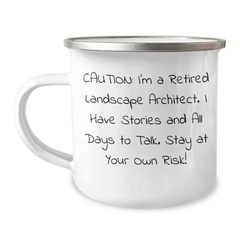 Landscape Architect Humor Gifts from Friends to Men, Funny Camping Mug for Graduation, Caution: Stories Ahead! - 'Stay At Your Own Risk!' - Image 1