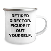 Funny Director Gifts from Friends for Graduation - Cute 'Figure It Out Yourself' Quote on 12 oz Stainless Steel Camping Mug - Image 2
