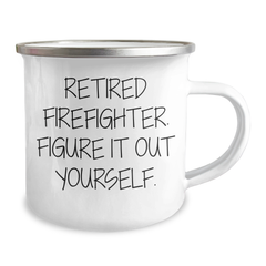 Firefighter Gifts from Men, Funny Quote, Camping Mug for Firefighter, Graduation Unique Gifts - Image 2