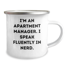 Funny Apartment Manager Gifts - I'm An Apartment Manager. I Speak Fluently In genius. - 12 oz Camping Mug for Fathers Day from Men to Friends - Image 2