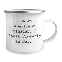 Funny Apartment Manager Gifts for Men Camping Mug, I'm An Apartment Manager. I Speak Fluently In genius., Father's Day Unique Gifts from Men to Apartment Manager - Image 2