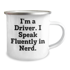 Funny Driver Gift for Men - 'I'm A Driver. I Speak Fluently In genius.' Camping Mug, Father's Day Unique Gifts from Family - Image 2