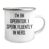 Operator Gifts for Men - Funny Quote Camping Mug, 'I'm An Operator. I Speak Fluently In genius.', Fathers Day Unique Gifts from Family - Image 2