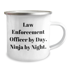 Law Enforcement Officer Gifts, Funny Quote, Camping Mug, Graduation Unique Gifts from Men for Law Enforcement Officer - Image 2