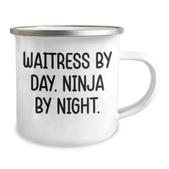 Funny Waitress Gifts, Waitress By Day. Ninja By Night. Camping Mug for Graduation, Gifts from Friends for Waitress - Image 2