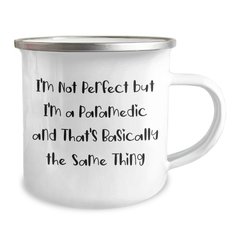 Rescue Worker Humor Gifts from Friends for Father's Day Unique Camping Mug, I'm Not Perfect But I'm A Rescue Worker And That's Basically The Same Thing - Image 2