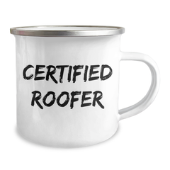 Roofer Gifts from Men, Funny Quote Certified Roofer Camping Mug, Perfect Graduation Unique Gifts for Roofer Friends - Image 2