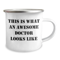 Funny Doctor Gifts for Him, 'This Is What An Awesome Doctor Looks Like' Camping Mug, Unique Father's Day Unique Gifts from Family, Friends, or Coworkers - Image 2