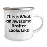 Funny Drafter Gifts from Men to Awesome Drafter on Father's Day, This Is What An Awesome Drafter Looks Like Enamel Camping Mug for Him, 12 oz Stainless Steel - Image 2