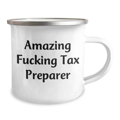 Tax Preparer Gifts from Friends - 'Amazing F--king Tax Preparer' Funny Quote, 12 oz Stainless Steel Camping Mug for Graduation - Image 2
