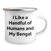 Bengal Cat Lovers Graduation Gifts from Friends to Family - I Like A Handful Of Humans And My Bengal, 12 oz Camping Mug - Image 2