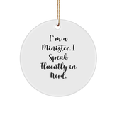 Minister's genius-tastic Circle Ornament, 'I Speak Fluently In genius', Christmas Unique Gifts from Men for Minister - Image 1