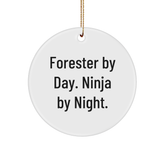 Forester Gifts by Day, Ninja Gifts by Night, Funny Circle Ornament for Forester, Christmas Unique Gifts from Friends - Image 1