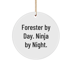 Forester Gifts by Day, Ninja Gifts by Night, Funny Circle Ornament for Forester, Christmas Unique Gifts from Friends - Image 1