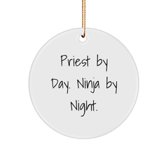 Priest Gifts, Funny Quote Circle Ornament, Priest by Day Ninja by Night, Christmas Unique Gifts for Men, Durable MDF Circle Ornament with Gold Cord - Image 1