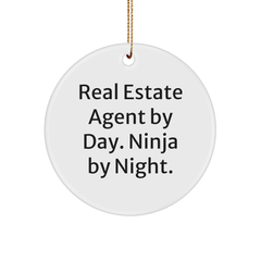 Real Estate Agent Gifts from Men - Circle Ornament with 'Real Estate Agent By Day. Ninja By Night.' Quote for Real Estate Agent, Funny and Cute Christmas Unique Gift for Friends and Family - Image 1