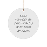 Sales Manager Gifts from Men - Funny Circle Ornament for Sales Manager By Day, World's Best Mom By Night - Christmas Unique Gifts for Her - Image 1