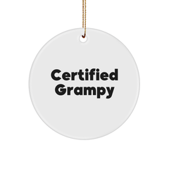 Grampy Circle Ornament, Funny Quote Gifts for Men, Gifts from Family, Unique Christmas Unique Gifts - Image 1