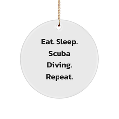 Scuba Diving Enthusiasts Gifts from Friends - Eat. Sleep. Scuba Diving. Repeat. Circle Ornament, Christmas Unique Presents for Scuba Diving Men, Women, Family - Image 1
