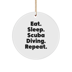 Scuba Diving Gifts from Family - Eat. Sleep. Scuba Diving. Repeat. Circle Ornament, Funny Christmas Unique Gift for Scuba Diving Enthusiasts, White - Image 1