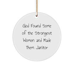 Funny Janitor Gifts from Friends for Strong Women Circle Ornament, Inspirational Quote, Christmas Unique Gifts - Image 1