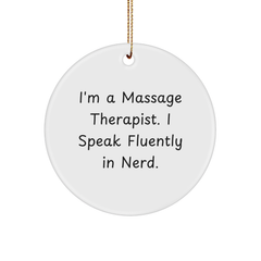 Massage Therapist Gifts, Funny Quote Circle Ornament, Gifts from Friends for Massage Therapist, Durable MDF with Sublimation Print, Perfect Christmas Unique Gifts for Massage Therapist - Image 1