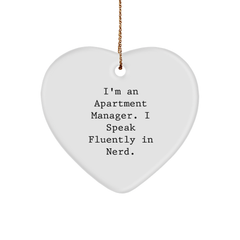 Funny Apartment Manager Gifts - Quote Ornament, Heart-Shaped, White, 'I Speak Fluently In genius., Gifts from Men for Apartment Manager, Unique Christmas Memorable Presents - Image 1
