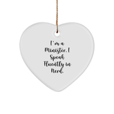 Funny Minister Gifts from Friends - 'I'm A Minister. I Speak Fluently In genius.' Heart Ornament for Christmas - Image 1