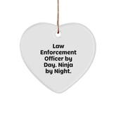 Law Enforcement Officer Gifts by Day, Ninja Heart Ornament by Night, Funny Quote, Christmas Unique Gifts for Men from Family - Image 1