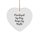 Paralegal By Day, Ninja By Night, Heart Ornament, Funny Christmas Unique Gift for Paralegal, Gifts from Friends, Gifts for Paralegal - Image 1