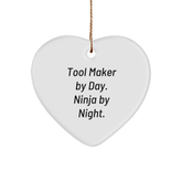 Tool Maker Gifts from Men - 'Tool Maker By Day. Ninja By Night.' Heart Ornament for Tool Maker, Friends, Coworkers, Family - Christmas Unique Gifts - Image 1