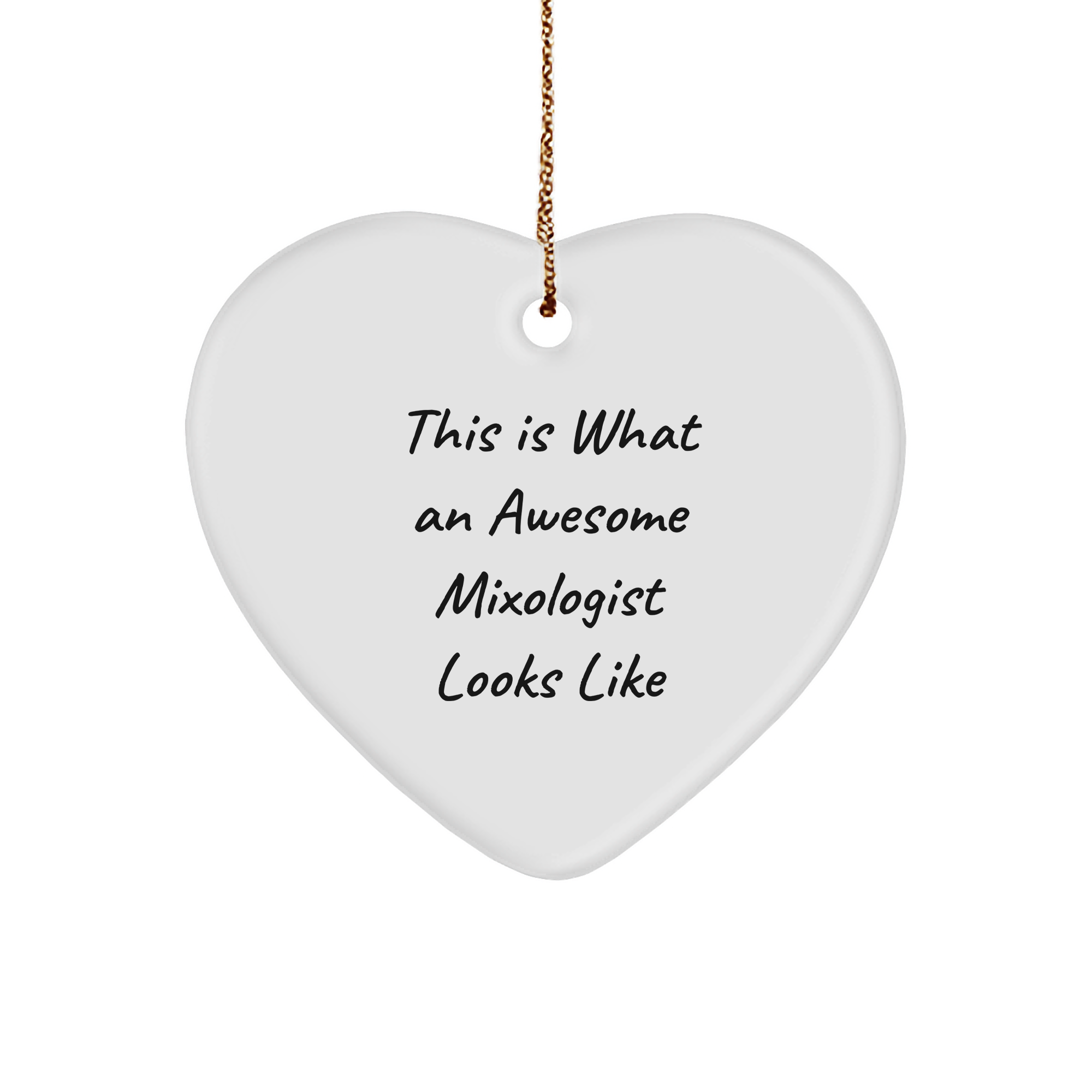 Funny Mixologist Gifts from Friends, This Is What An Awesome Mixologist Looks Like Heart Ornament for Christmas - Image 1