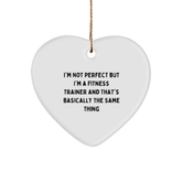 Funny Fitness Trainer Gifts, 'I'm Not Perfect' Heart Ornament, Christmas Unique Presents from Friends to Family - Image 1