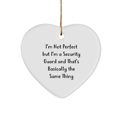 Funny Security Guard Gifts from Men, Heart Ornament, I'm Not Perfect But I'm A Security Guard, Unique Christmas Memorable Presents for Women, Friends, Coworkers, Family - Image 1