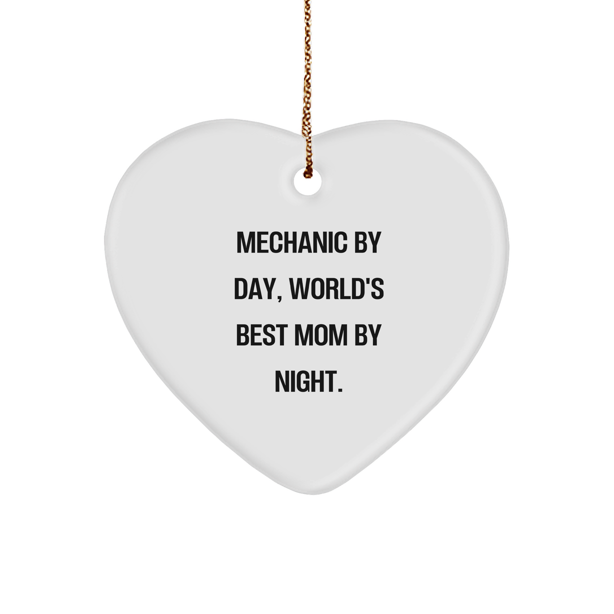 Mechanic by Day, Gifts from Friends, Heart Ornament for Mechanic by Night, Christmas Unique Gifts - Image 1