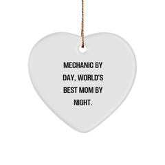 Mechanic by Day, Gifts from Friends, Heart Ornament for Mechanic by Night, Christmas Unique Gifts - Image 1