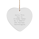 Funny Nuclear Technologist Gifts for Him - Sorry This Guy Is Already Taken Heart Ornament, Gifts from Friends, Coworkers, Family, Christmas Unique - Image 1