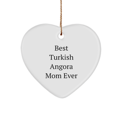 Turkish Angora Cat Mom Gifts from Friends, Heart Ornament Best Quote Ever, Christmas Unique Gifts for Turkish Angora Cat Lovers - Image 1
