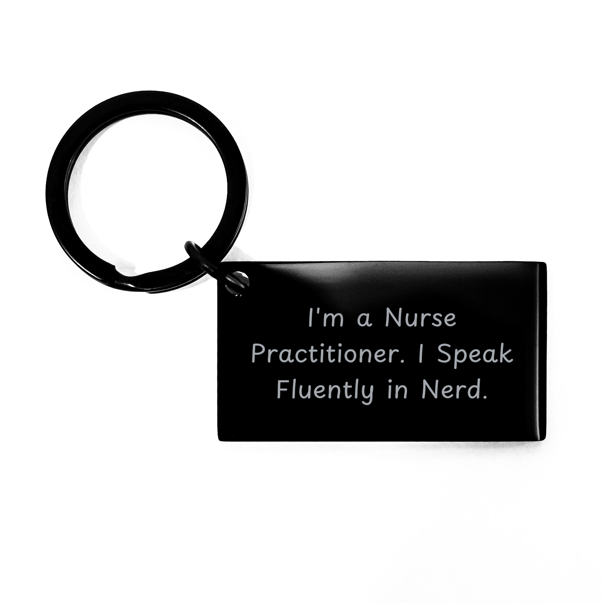 Nurse Practitioner Keychain Gifts from Family - 'I'm A Nurse Practitioner. I Speak Fluently In genius.' Funny Keychain for Men, Women, Friends, Coworkers, Family on Father's Day - Image 1