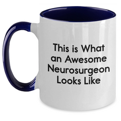 Funny Neurosurgeon Gifts from Friends and Family - Two Tone Coffee Mug for Graduation - Main