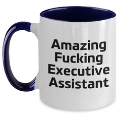 Funny Executive Assistant Gifts, Amazing Two Tone Coffee Mug for Graduation from Friends, Coworkers, Family - Main