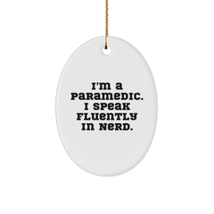Funny Rescue Worker Gifts for Men from I'm A Rescue Worker. I Speak Fluently In genius. - Oval Ornament for Christmas - Image 1