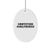 Funny Sweetheart Gifts from Men - 'Certified Sweetheart' Oval Ornament for Christmas Unique Gifts - Image 1