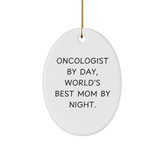 Oncologist Gifts from Mom - 'Oncologist By Day, World's Best Mom By Night.' Christmas Oval Ornament - Image 1