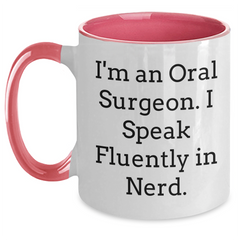 Oral Surgeon Gifts from Friends, 'I Speak Fluently In genius.' Two Tone Coffee Mug for Dad's Unique Father's Day Unique Gifts - Main