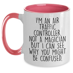 Air Traffic Controller Humor Funny Quote Gifts for Air Traffic Controllers, Unique Graduation Gifts from Friends for Family, Two Tone Coffee Mug for Him Her - Main