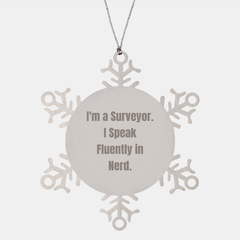 Surveyor Gifts, Funny Snowflake Ornament, 'I'm A Surveyor. I Speak Fluently In genius.' Christmas Unique Gifts from Friends, for Surveyor - Image 1