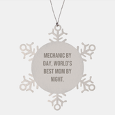 Mechanic Gifts from Mom, Snowflake Ornament for Mechanic, Christmas Inspirational Quote - Image 1