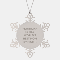 Mortician Mom Snowflake Ornament, Handcrafted for the Best Mom in the Mortuary, Funny Quote for Christmas Unique Gift - Image 1